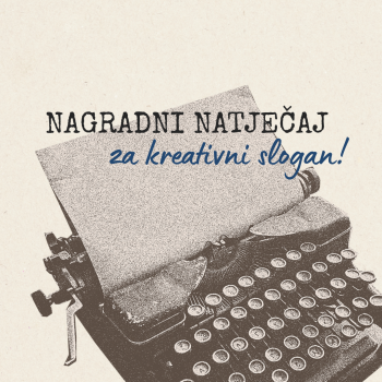 Nagradni natječaj za kreativni slogan! (1)