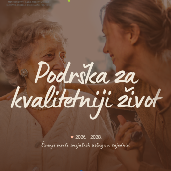 Podrška za kvalitetniji život